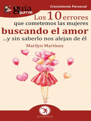cover image of GuíaBurros Los 10 errores que cometemos las mujeres buscando el amor